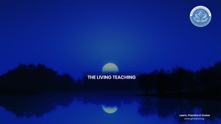 The living teaching