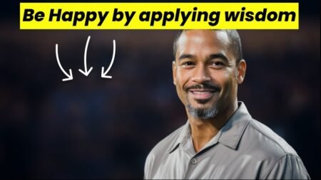 Why Happiness & Wisdom Are Interconnected